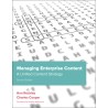 Managing Enterprise Content: A Unified Content Strategy, 2nd Edition